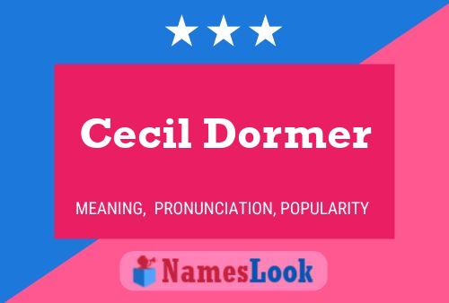 Cecil Dormer Naam Poster