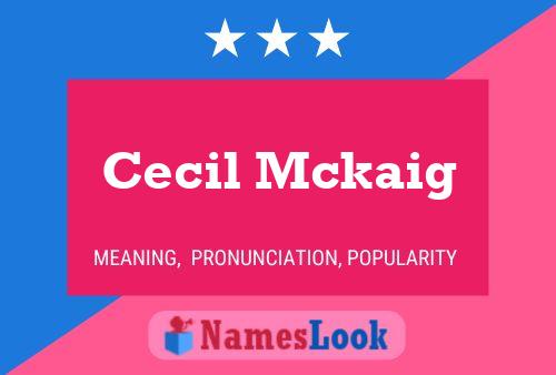 Cecil Mckaig Naam Poster