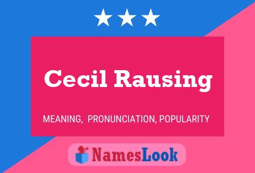 Cecil Rausing Naam Poster