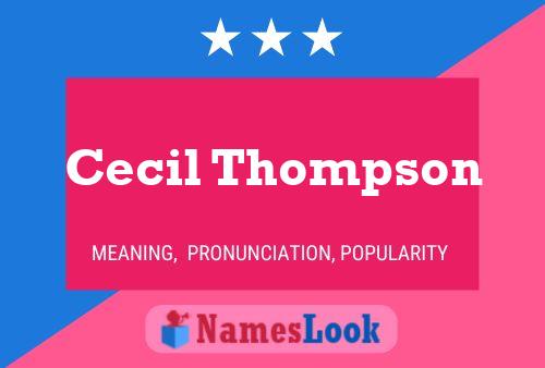 Cecil Thompson Naam Poster