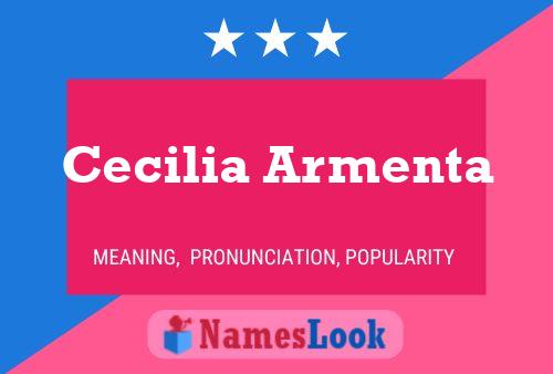 Cecilia Armenta Naam Poster