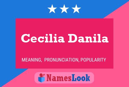 Cecilia Danila Naam Poster