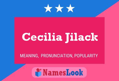 Cecilia Jilack Naam Poster