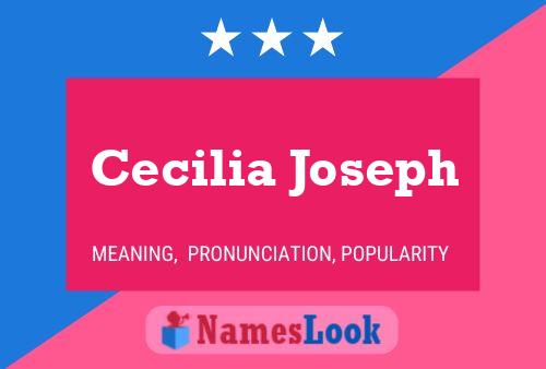 Cecilia Joseph Naam Poster