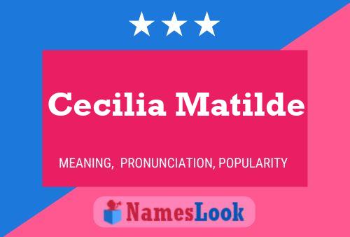 Cecilia Matilde Naam Poster