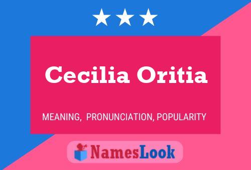 Cecilia Oritia Naam Poster