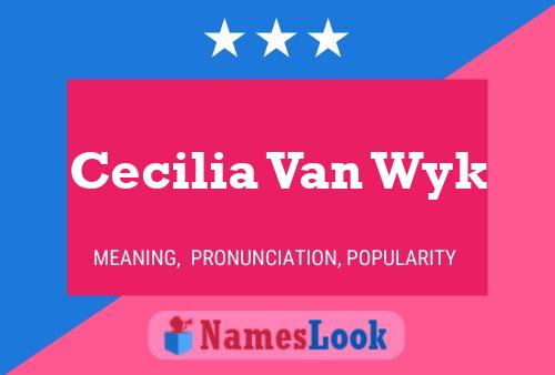 Cecilia Van Wyk Naam Poster