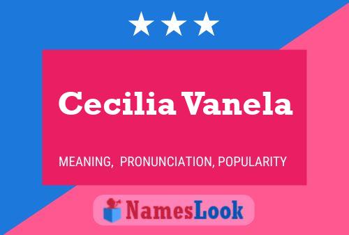 Cecilia Vanela Naam Poster