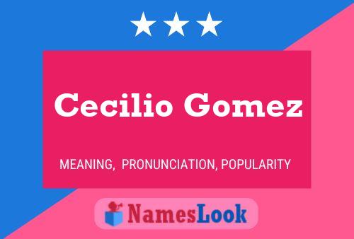 Cecilio Gomez Naam Poster