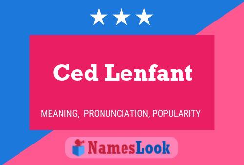 Ced Lenfant Naam Poster