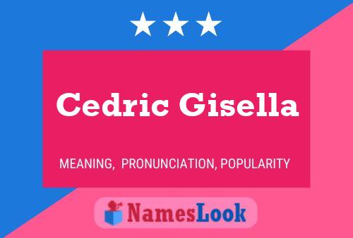 Cedric Gisella Naam Poster