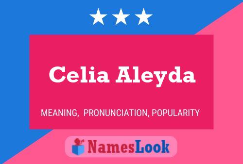 Celia Aleyda Naam Poster