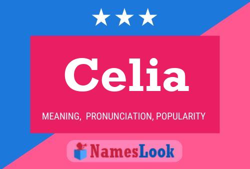 Celia Naam Poster