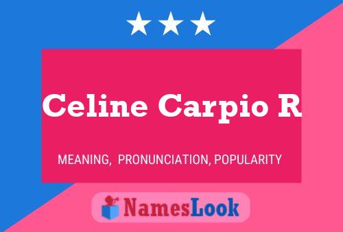 Celine Carpio R Naam Poster