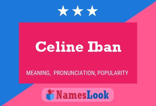 Celine Iban Naam Poster