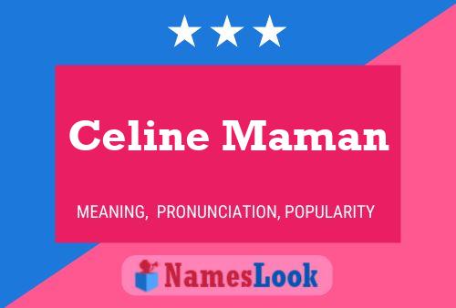 Celine Maman Naam Poster