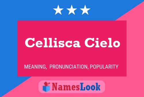 Cellisca Cielo Naam Poster