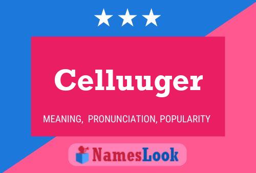 Celluuger Naam Poster