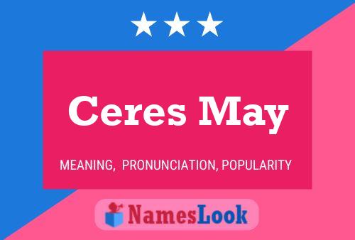 Ceres May Naam Poster