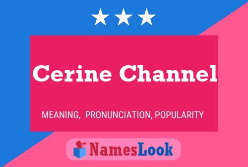 Cerine Channel Naam Poster