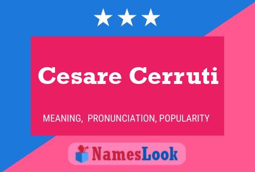 Cesare Cerruti Naam Poster