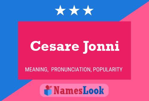 Cesare Jonni Naam Poster