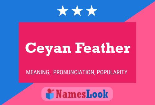 Ceyan Feather Naam Poster