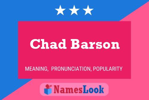 Chad Barson Naam Poster