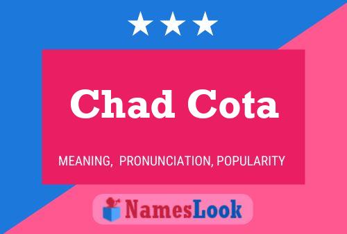 Chad Cota Naam Poster