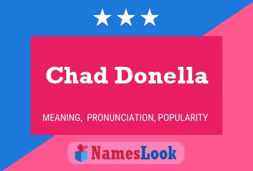 Chad Donella Naam Poster