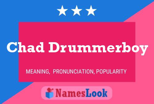 Chad Drummerboy Naam Poster