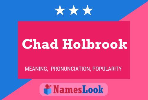 Chad Holbrook Naam Poster