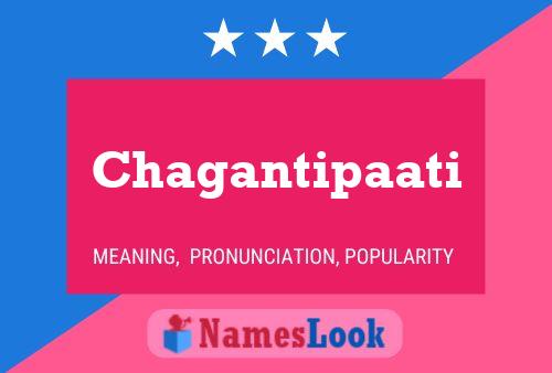 Chagantipaati Naam Poster