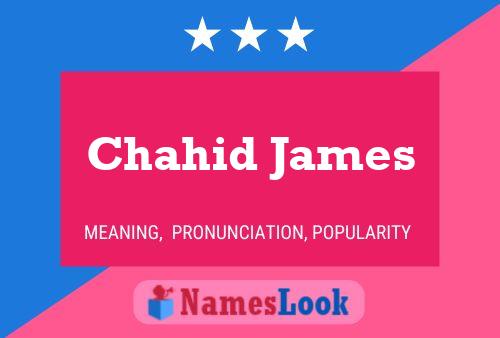 Chahid James Naam Poster