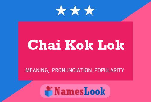 Chai Kok Lok Naam Poster