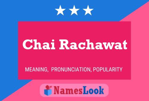 Chai Rachawat Naam Poster