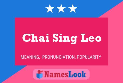 Chai Sing Leo Naam Poster