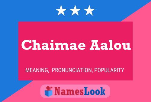 Chaimae Aalou Naam Poster