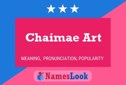 Chaimae Art Naam Poster