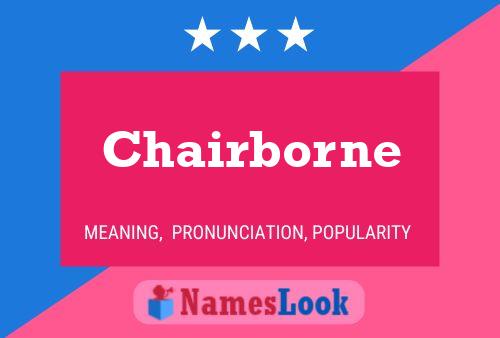 Chairborne Naam Poster