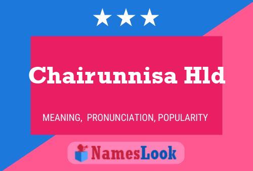 Chairunnisa Hld Naam Poster