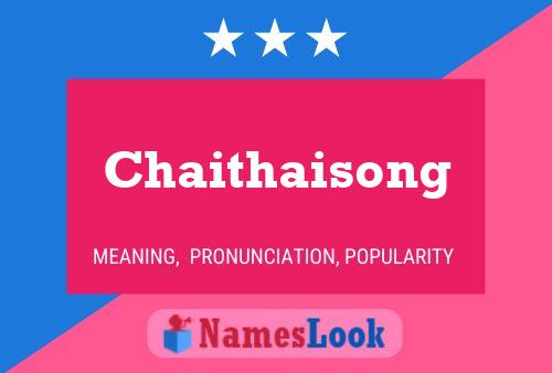 Chaithaisong Naam Poster