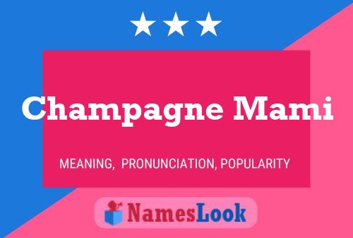 Champagne Mami Naam Poster