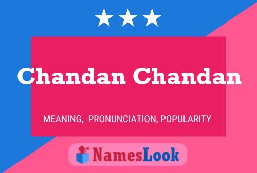 Chandan Chandan Naam Poster