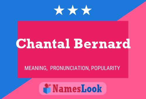 Chantal Bernard Naam Poster