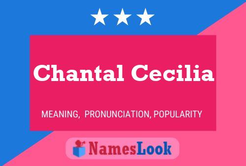 Chantal Cecilia Naam Poster