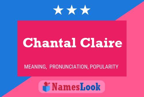 Chantal Claire Naam Poster