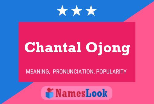 Chantal Ojong Naam Poster