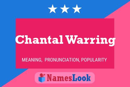 Chantal Warring Naam Poster