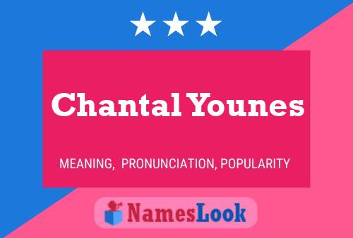 Chantal Younes Naam Poster